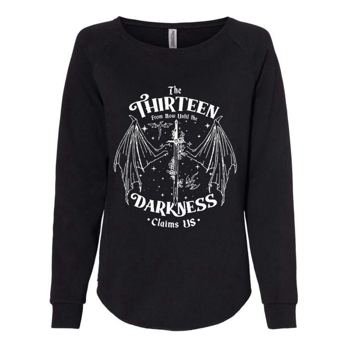 We Are The Thirteen From Now Until The Darkness Claim Womens California Wash Sweatshirt