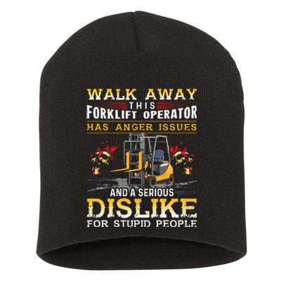 Walk Away This Forklift Operator Forklift Operator Short Acrylic Beanie