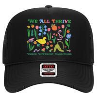 We All Thrive Under Different Conditions Autism Teacher Special Education High Crown Mesh Back Trucker Hat