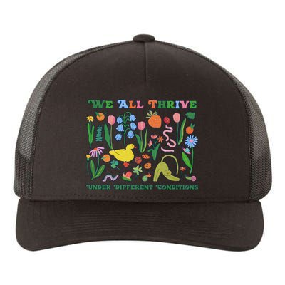 We All Thrive Under Different Conditions Autism Teacher Special Education Yupoong Adult 5-Panel Trucker Hat