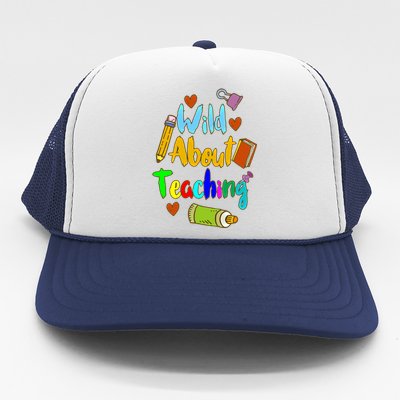 Wild About Teaching Designs For Teachers Gift Trucker Hat