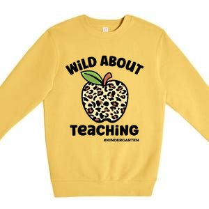 Wild About Teaching Kindergarten Leopard Teacher Gift Premium Crewneck Sweatshirt