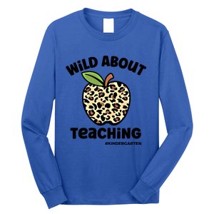 Wild About Teaching Kindergarten Leopard Teacher Gift Long Sleeve Shirt