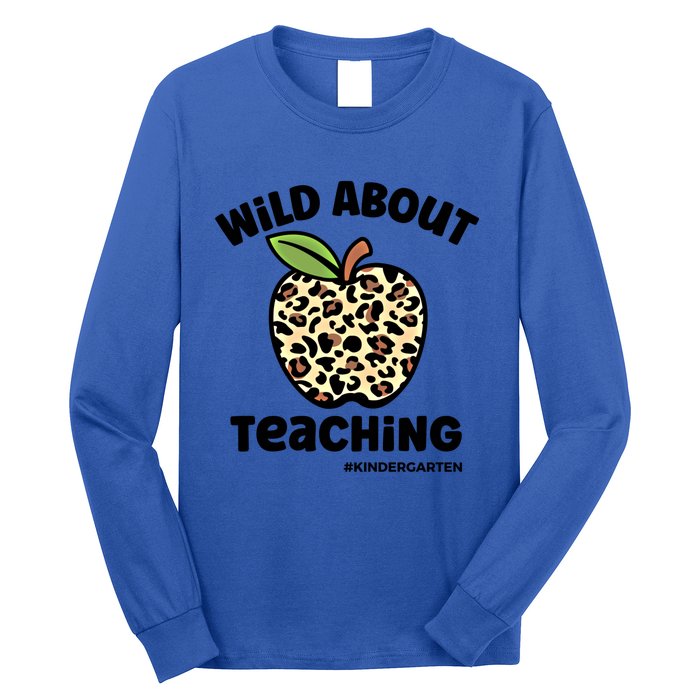 Wild About Teaching Kindergarten Leopard Teacher Gift Long Sleeve Shirt