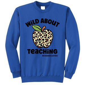 Wild About Teaching Kindergarten Leopard Teacher Gift Sweatshirt