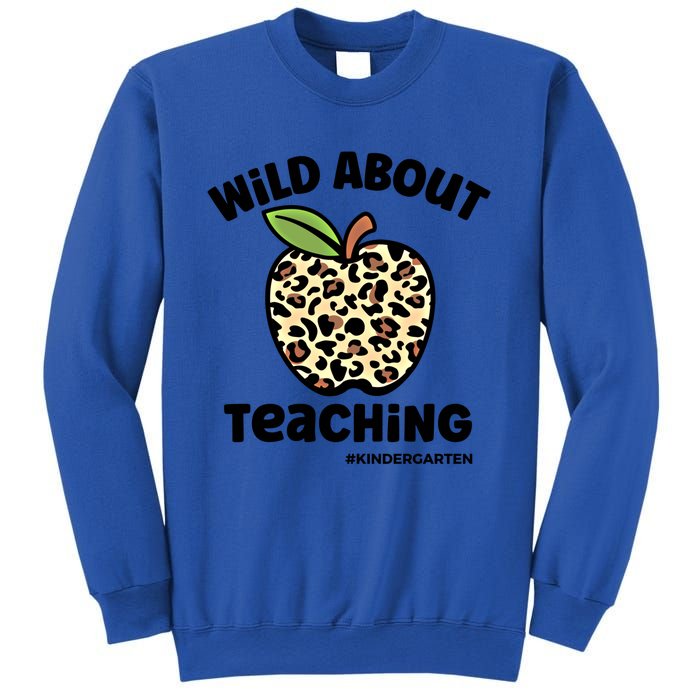 Wild About Teaching Kindergarten Leopard Teacher Gift Sweatshirt