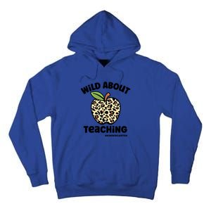 Wild About Teaching Kindergarten Leopard Teacher Gift Tall Hoodie