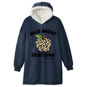 Wild About Teaching Kindergarten Leopard Teacher Gift Hooded Wearable Blanket