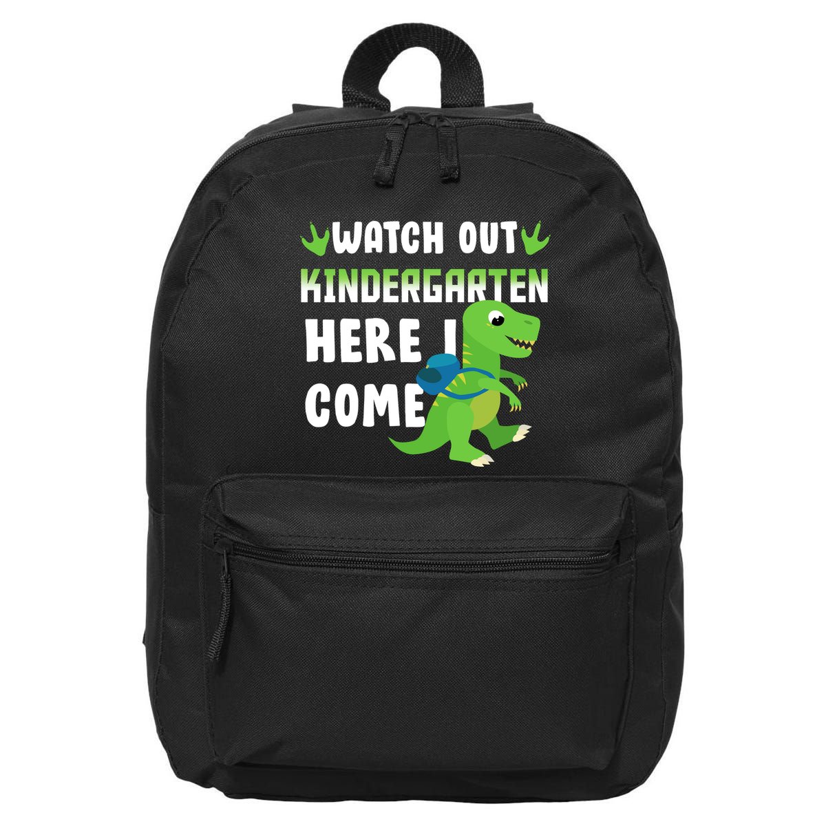 Watch Out Kindergarten Here I Come 16 in Basic Backpack