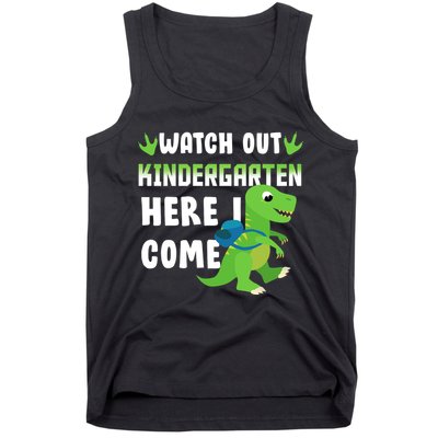 Watch Out Kindergarten Here I Come Tank Top