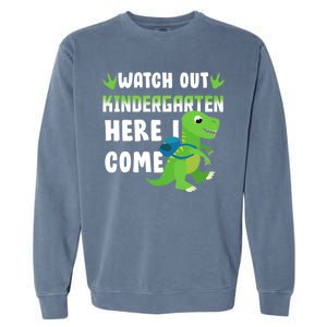 Watch Out Kindergarten Here I Come Garment-Dyed Sweatshirt