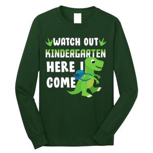 Watch Out Kindergarten Here I Come Long Sleeve Shirt