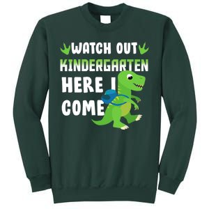 Watch Out Kindergarten Here I Come Sweatshirt