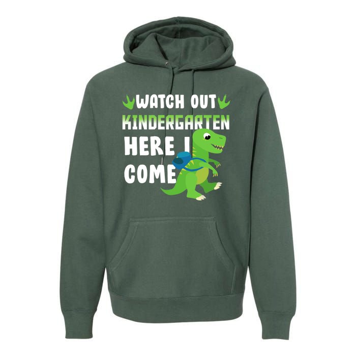 Watch Out Kindergarten Here I Come Premium Hoodie