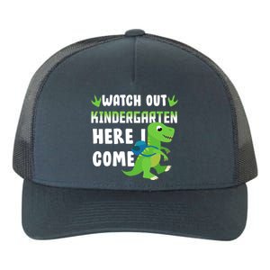 Watch Out Kindergarten Here I Come Yupoong Adult 5-Panel Trucker Hat