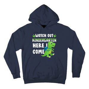 Watch Out Kindergarten Here I Come Tall Hoodie