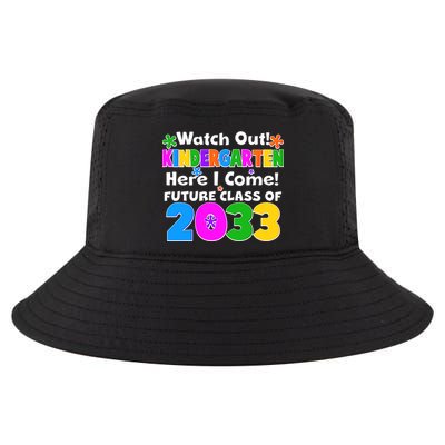 Watch Out! Kindergarten Here I Come! Future Class of 2033 Cool Comfort Performance Bucket Hat