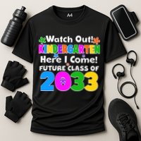 Watch Out! Kindergarten Here I Come! Future Class of 2033 Cooling Performance Crew T-Shirt