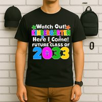 Watch Out! Kindergarten Here I Come! Future Class of 2033 T-Shirt
