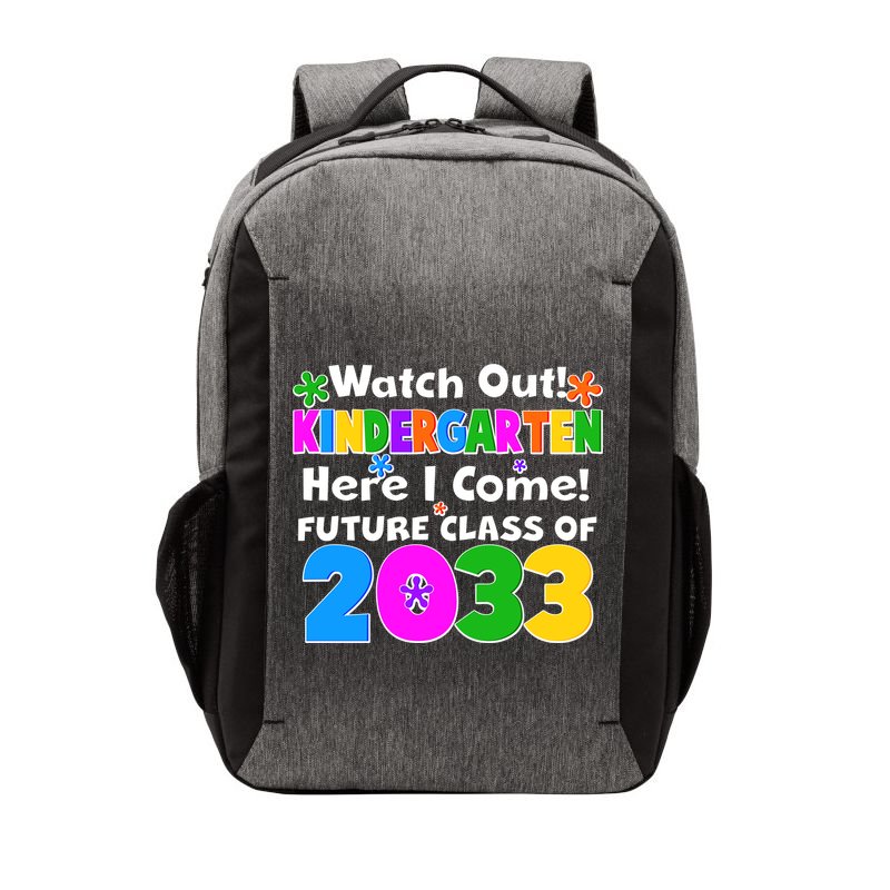 Watch Out! Kindergarten Here I Come! Future Class of 2033 Vector Backpack