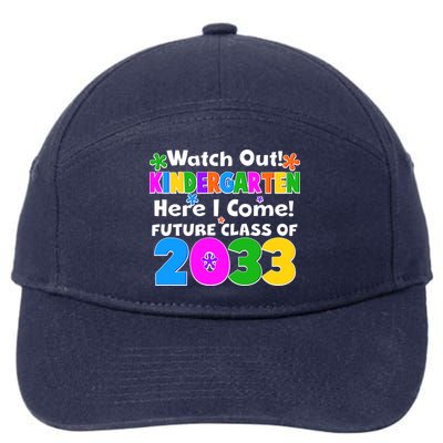 Watch Out! Kindergarten Here I Come! Future Class of 2033 7-Panel Snapback Hat