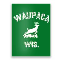 Waupaca Wis. Dustin Deer Poster