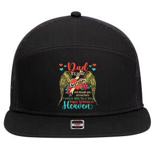 Wish A Very Happy Birthday Dad In Heaven Memorial Family 7 Panel Mesh Trucker Snapback Hat