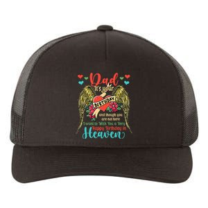 Wish A Very Happy Birthday Dad In Heaven Memorial Family Yupoong Adult 5-Panel Trucker Hat