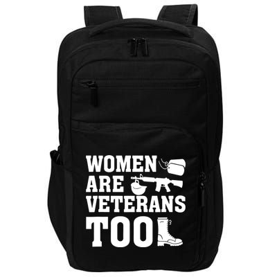 Wo Are Veterans Too Army Mom Us Military Veterans Day Gift Impact Tech Backpack