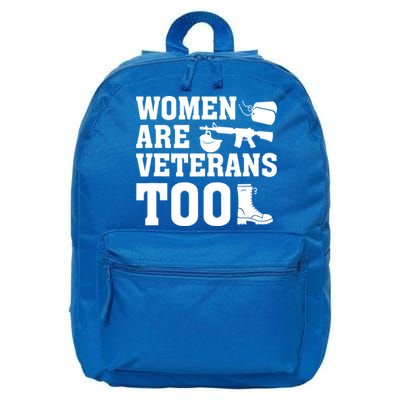Wo Are Veterans Too Army Mom Us Military Veterans Day Gift 16 in Basic Backpack