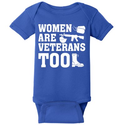 Wo Are Veterans Too Army Mom Us Military Veterans Day Gift Baby Bodysuit