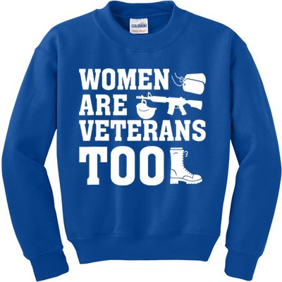 Wo Are Veterans Too Army Mom Us Military Veterans Day Gift Kids Sweatshirt