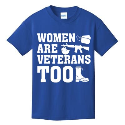 Wo Are Veterans Too Army Mom Us Military Veterans Day Gift Kids T-Shirt