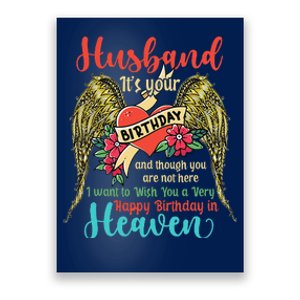 Wish A Very Happy Birthday Husband In Heaven Memorial Family Poster