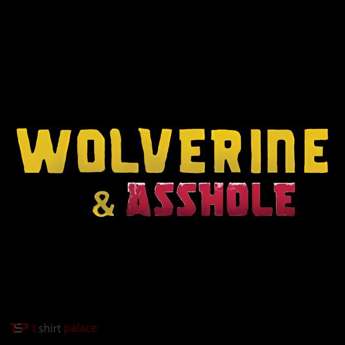 Wolverine Asshole Button