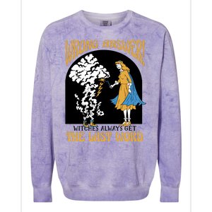 Wrong Answer Witches Always Get The Last Word Colorblast Crewneck Sweatshirt