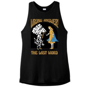 Wrong Answer Witches Always Get The Last Word Ladies PosiCharge Tri-Blend Wicking Tank