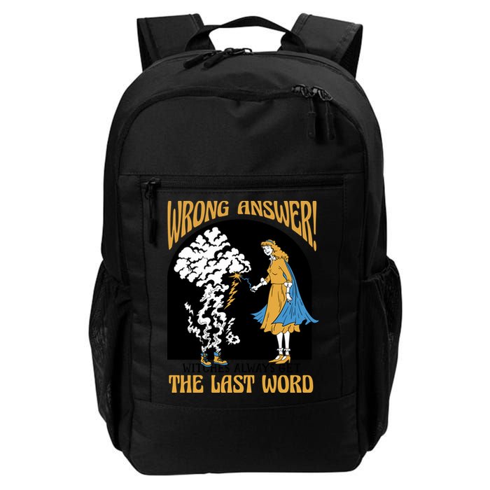Wrong Answer Witches Always Get The Last Word Backpack
