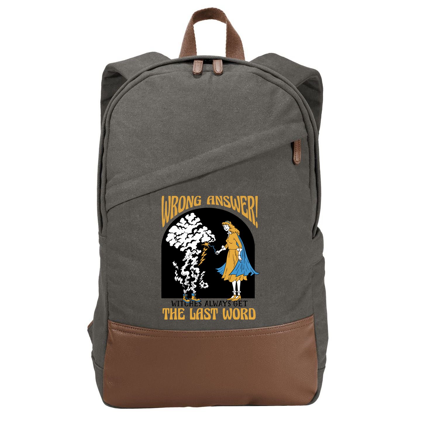 Wrong Answer Witches Always Get The Last Word Cotton Canvas Backpack