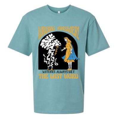 Wrong Answer Witches Always Get The Last Word Sueded Cloud Jersey T-Shirt