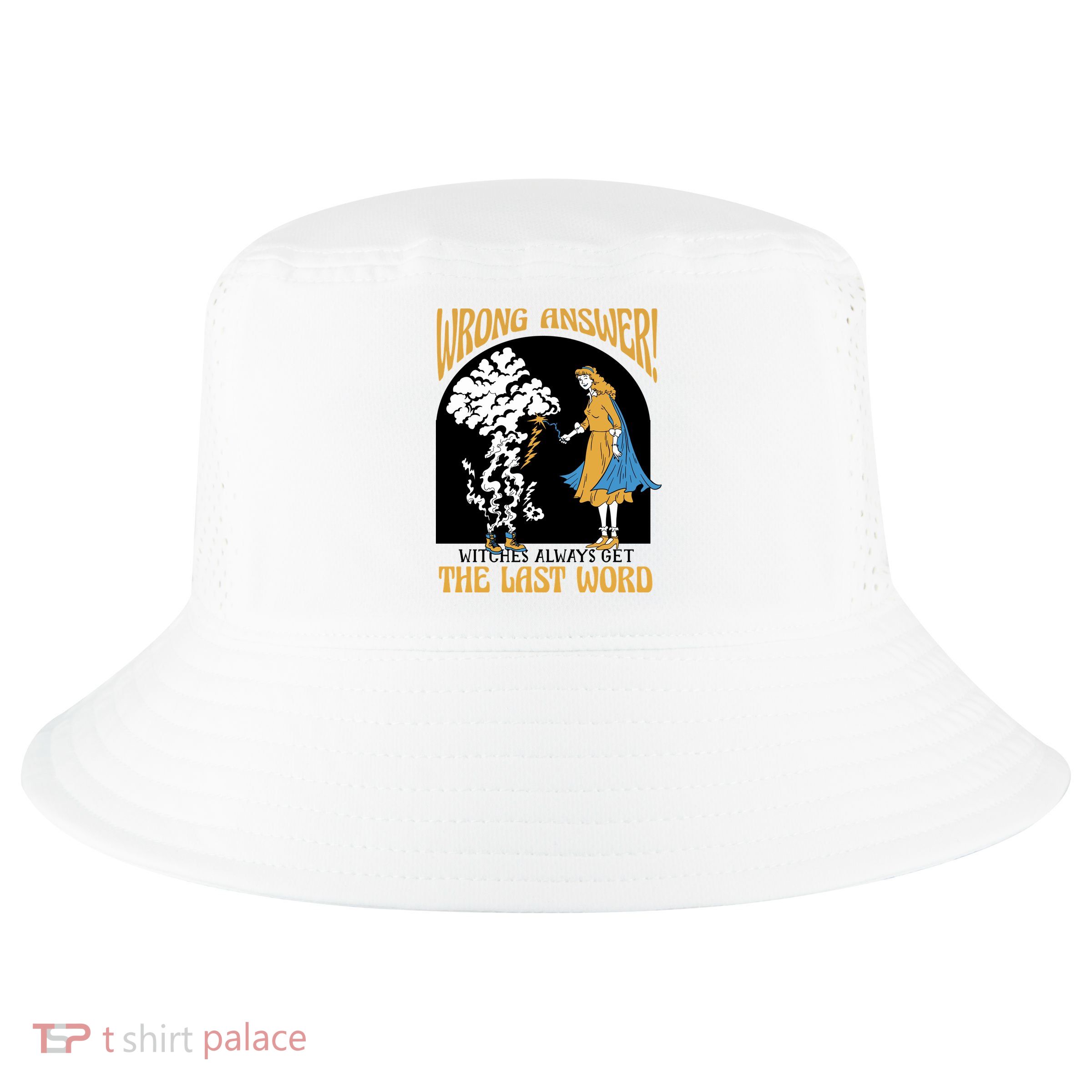 Wrong Answer Witches Always Get The Last Word Cool Comfort Performance Bucket Hat