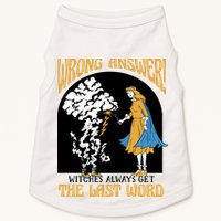 Wrong Answer Witches Always Get The Last Word Doggie Tank