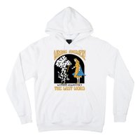 Wrong Answer Witches Always Get The Last Word Hoodie