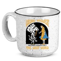 Wrong Answer Witches Always Get The Last Word 15oz Campfire Ceramic Mug
