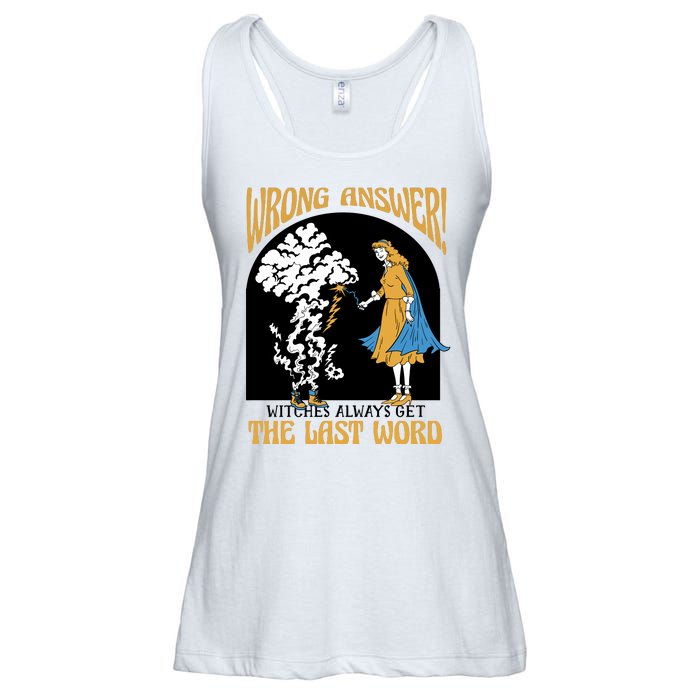 Wrong Answer Witches Always Get The Last Word Ladies Essential Flowy Tank