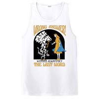 Wrong Answer Witches Always Get The Last Word PosiCharge Competitor Tank