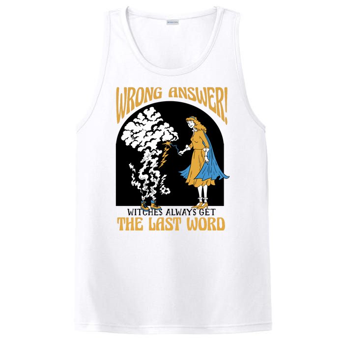 Wrong Answer Witches Always Get The Last Word PosiCharge Competitor Tank