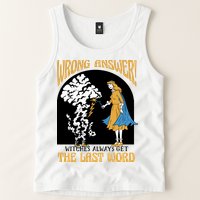 Wrong Answer Witches Always Get The Last Word Tank Top
