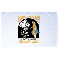 Wrong Answer Witches Always Get The Last Word Microfiber Hand Towel