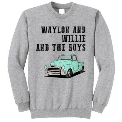 W.A.Y.L.O.N And Willie Tall Sweatshirt